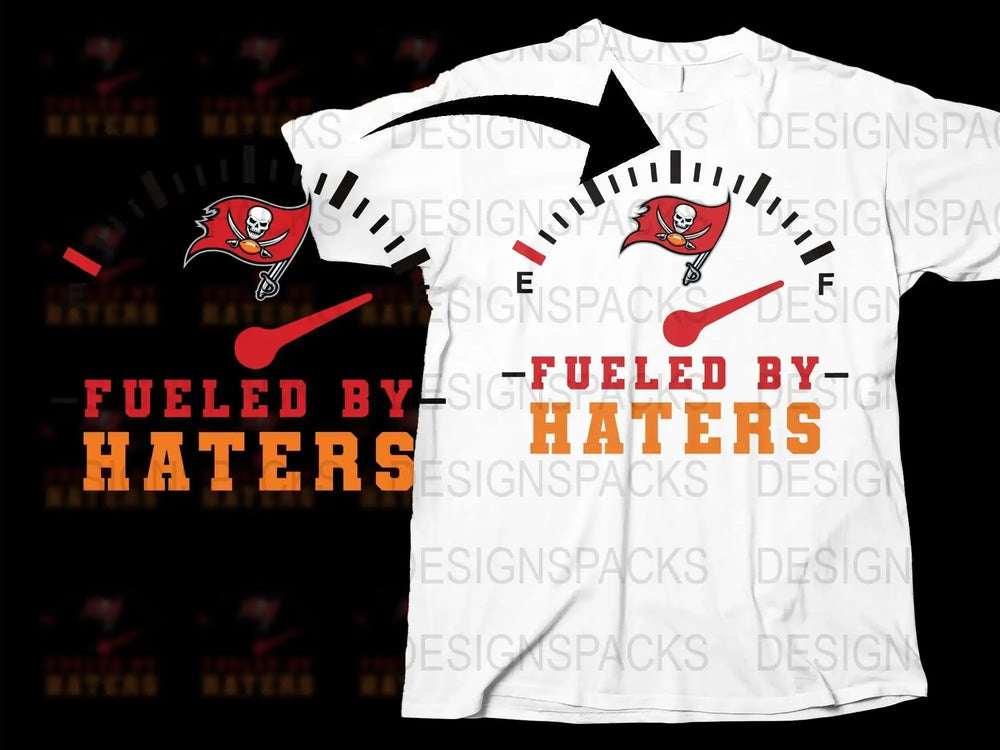 Fueled by Haters T-Shirt, Tampa Bay Inspired Sports Fan Apparel, White Graphic Tee, Football Season Gear, Bold Statement Shirt