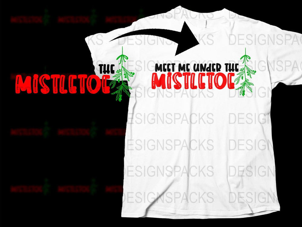 Meet Me Under the Mistletoe Christmas T-Shirt, Festive Holiday Graphic Tee, Unisex Winter Apparel