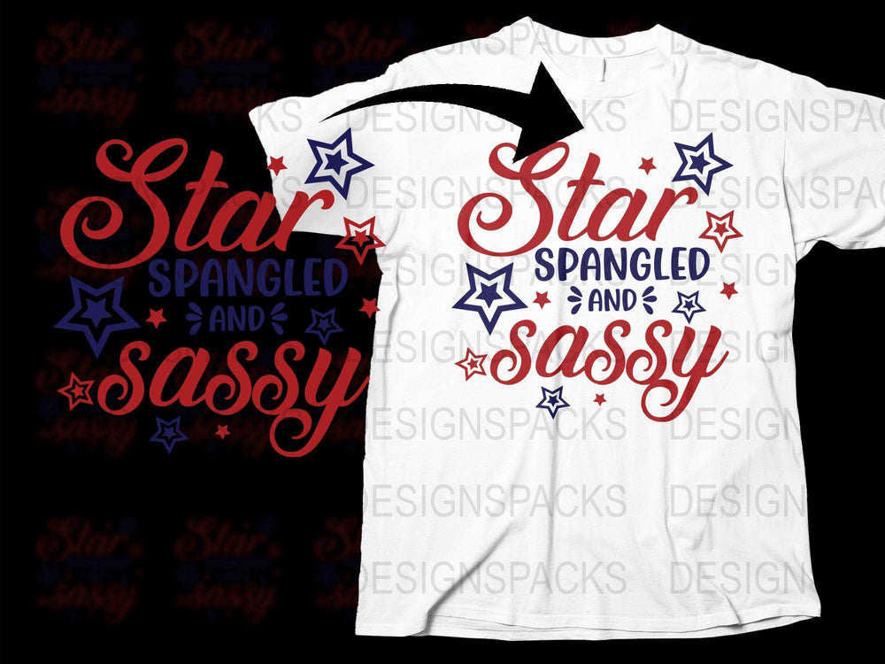 Star Spangled and Sassy T-Shirt, Patriotic Tee, Red White Blue Stars, July 4th Celebration Shirt, Women's Fashion Top, Festive USA Apparel