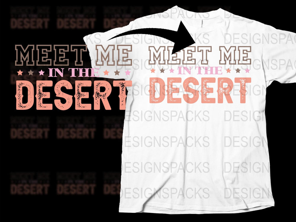 Meet Me in the Desert Graphic T-Shirt, White Unisex Casual Tee, Trendy Summer Fashion Top