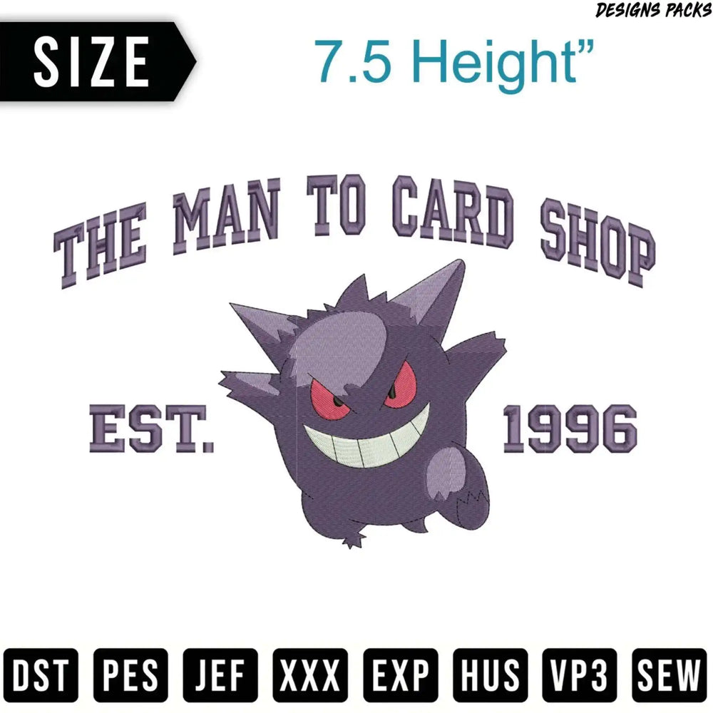Embroidery design of Gengar from The Man to Card Shop, EST. 1996.