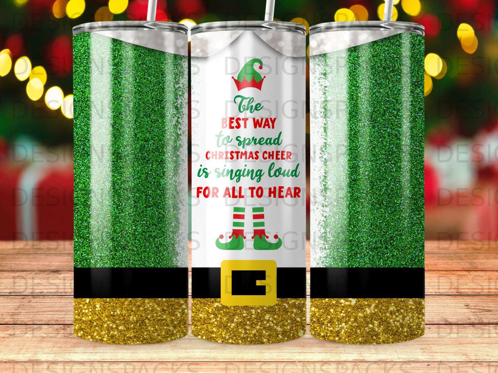 Glitter tumbler with "The best way to spread Christmas cheer is singing loud for all to hear" text.