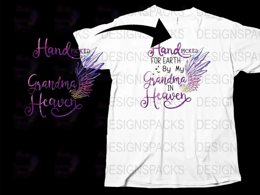 Hand Picked for Earth by My Grandma in Heaven T-Shirt, Angel Wings Memorial Tee