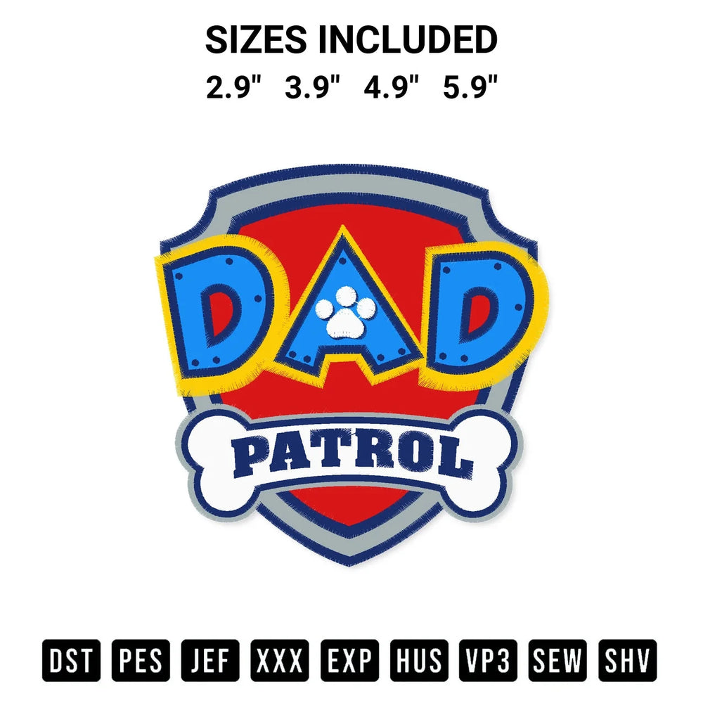 Dad Patrol Embroidery Design