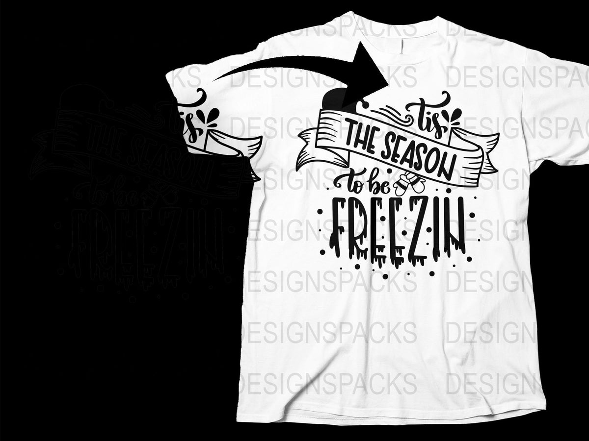 Unisex Holiday T-Shirt 'Tis The Season To Be Freezin' Snowflake Graphic Tee, Winter Fashion, Casual Christmas Shirt, Festive Apparel