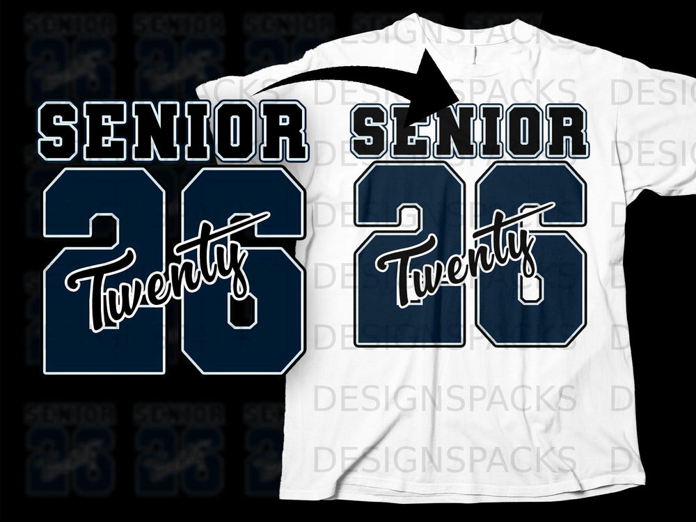 Senior 26 with "Twenty" written across the numbers.