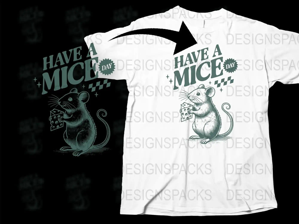 Funny Mouse T-Shirt, Have a Mice Day Graphic Tee, Cute Animal Pun Shirt, Unique Gift Idea