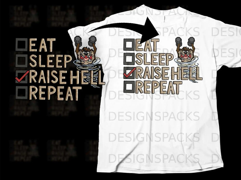 Eat Sleep Raise Hell Repeat Graphic T-Shirt