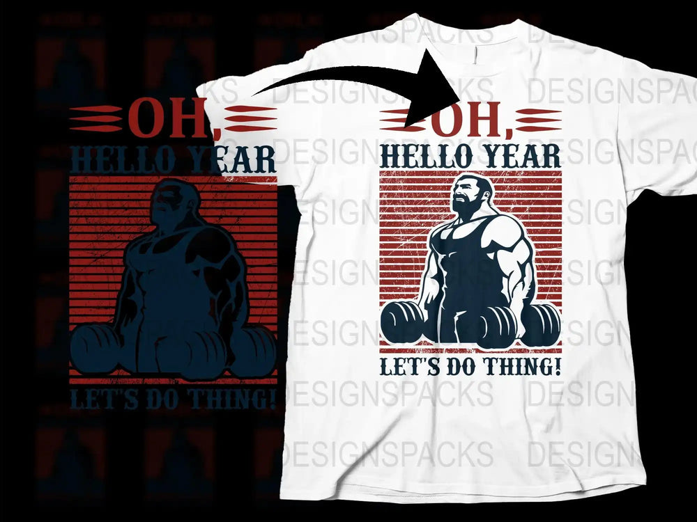 Men's Workout T-Shirt Vintage Graphic Bodybuilder Motivation Tee 'OH HELLO YEAR' Gym Shirt