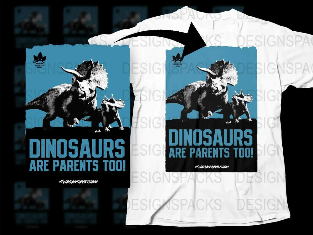 Dinosaurs Are Parents Too Triceratops Graphic Png Digital Download