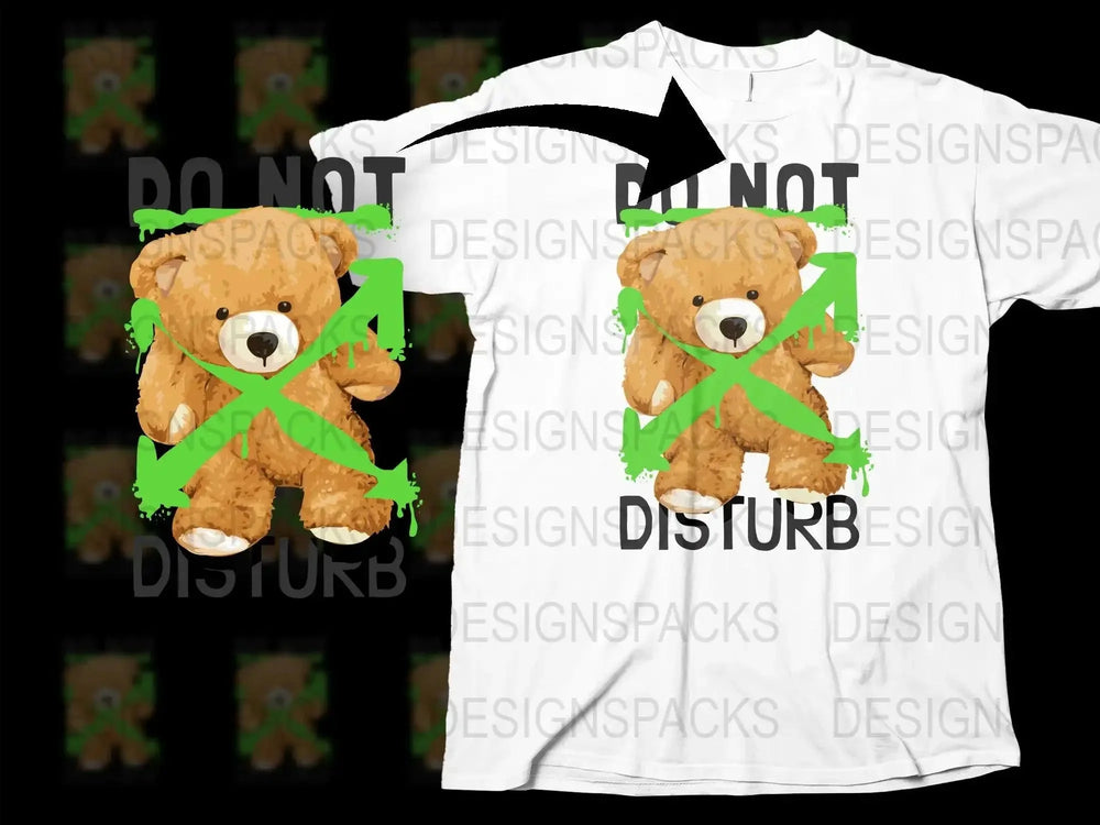 Do Not Disturb Bear Graphic Print Png Digital Download