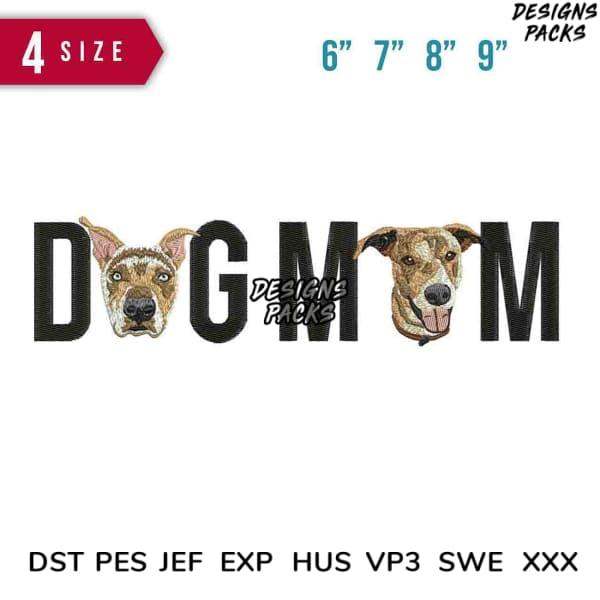 Dog Mom embroidery design with 4 sizes, compatible with DST PES JEF formats for instant download