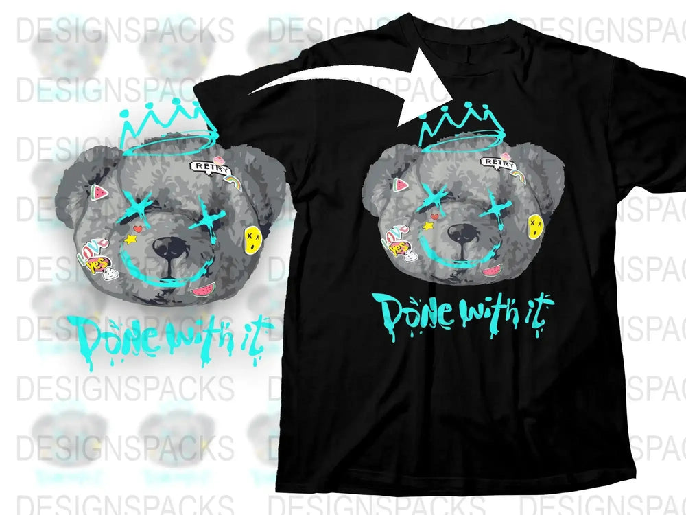 Done With It Bear Face Art Graphic Png Digital Download