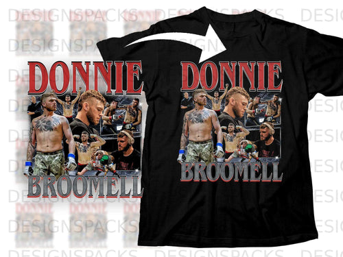 Donnie Broomeell t-shirt design with fighter collage and vintage text.