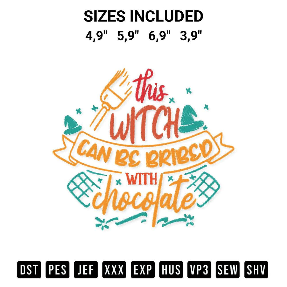 Create amazing crafts with the This Witch Can Be Bribed With Chocolate Funny Halloween Gift Logo Embroidery Design embroidery file. High-quality digital download from Designspacks.com, perfect for beginners and pros. Available sizes: 4,9", 5,9", 6,9", 3,9".