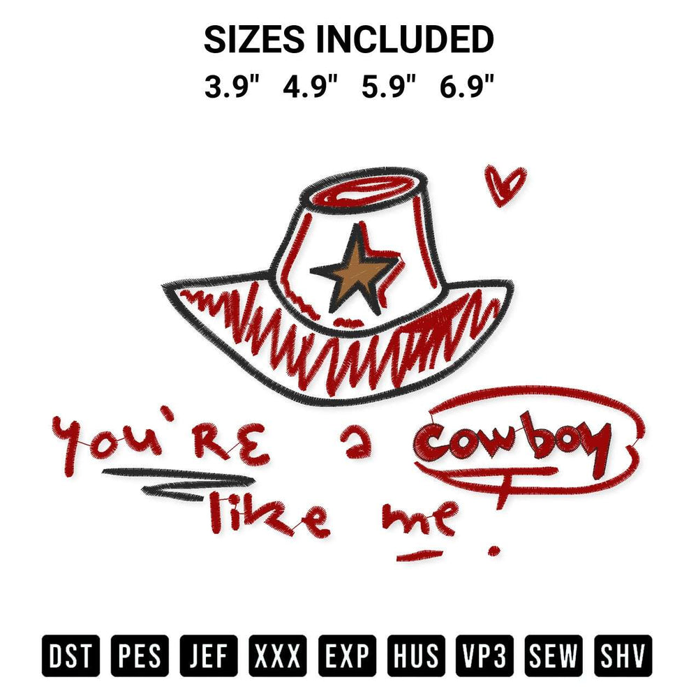 Download the You Are A Cowboy Like Me Embroidery Design machine embroidery design exclusively at Designspacks.com. Premium digitized pattern for apparel and DIY crafts. Available sizes: 3.9", 4.9", 5.9", 6.9".