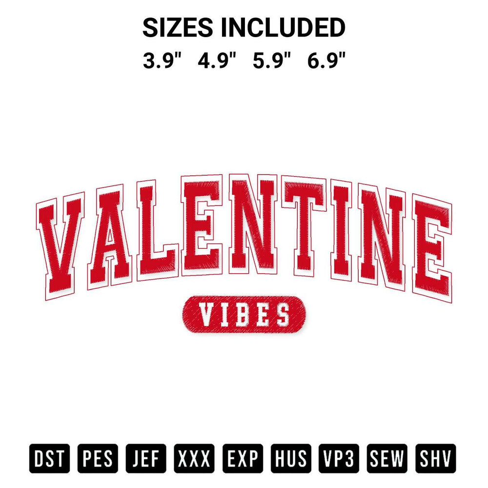 Stitch like a pro with the Vibes Valentine Embroidery Design embroidery pattern from Designspacks.com. High-quality digital machine embroidery file. Available sizes: 3.9", 4.9", 5.9", 6.9".