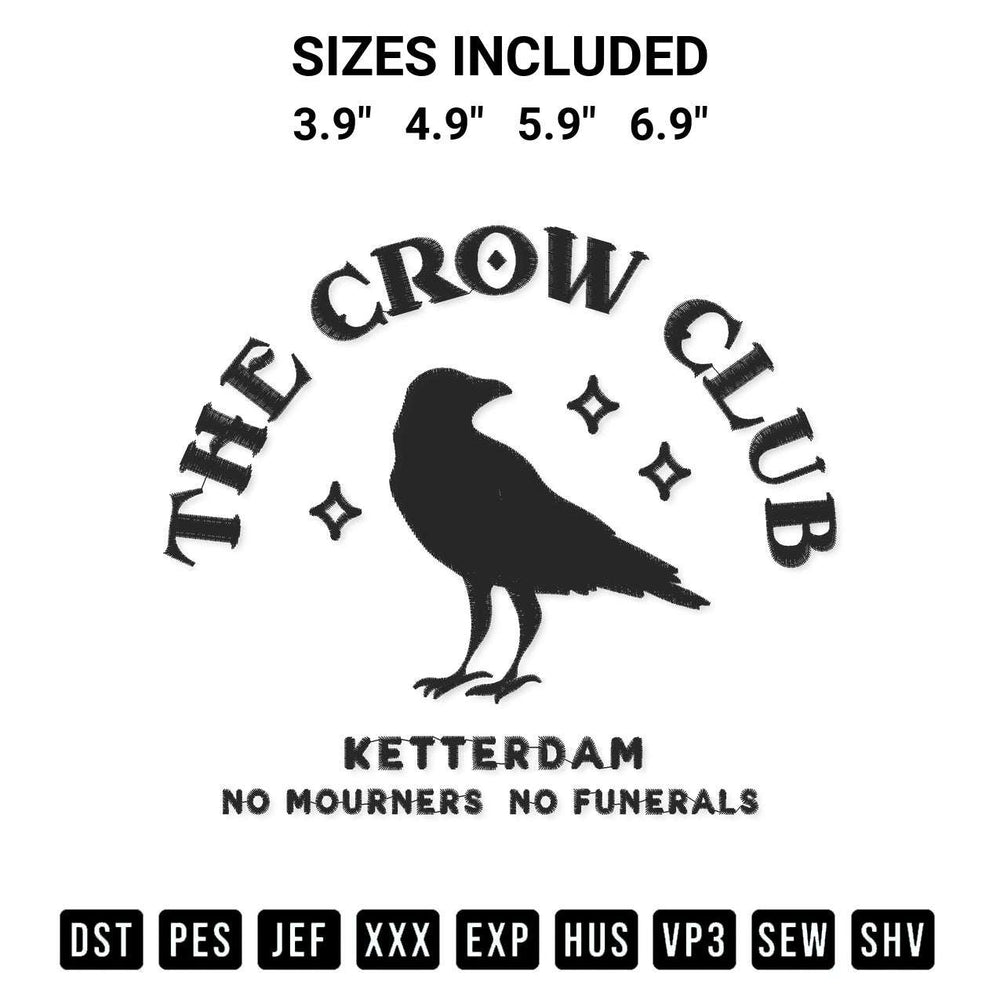 Add a unique touch to your apparel with the Ketterdam Crow Club Embroidery Design embroidery file. Premium instant download available now on Designspacks.com. Available sizes: 3.9", 4.9", 5.9", 6.9".