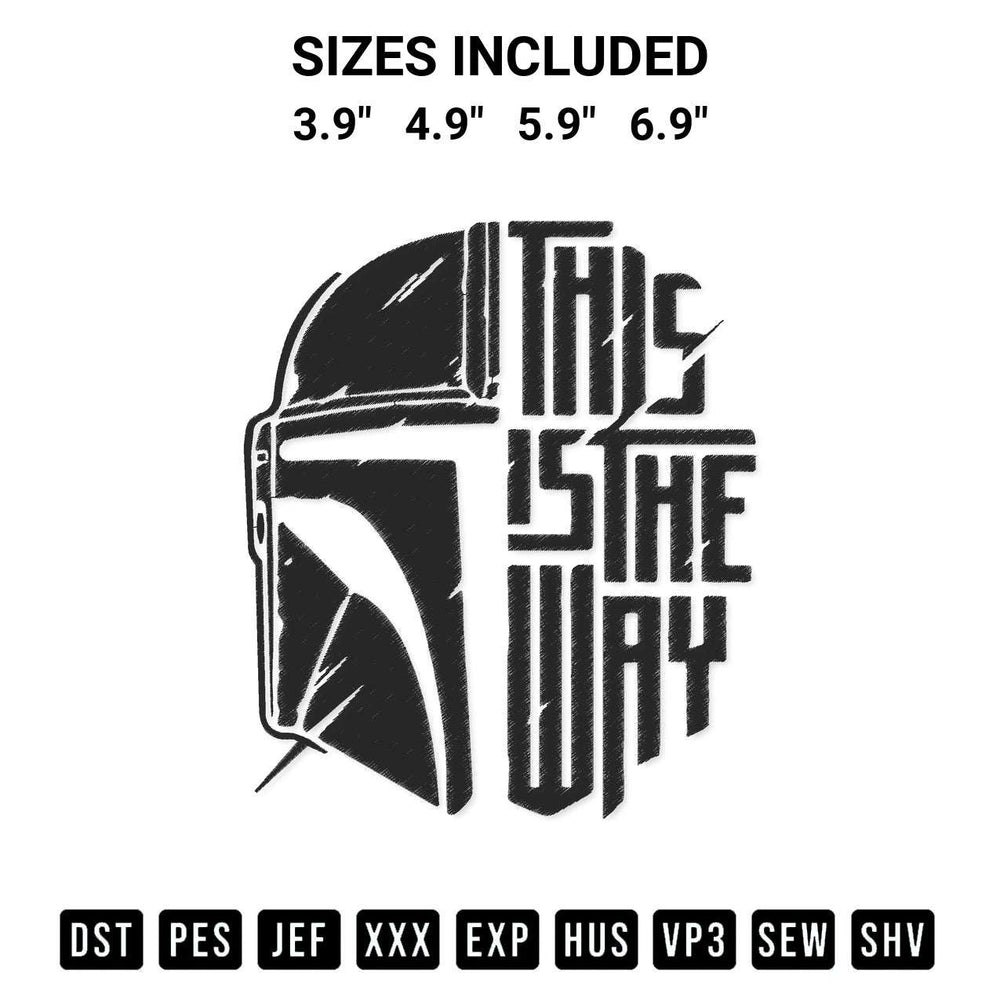 Stitch like a pro with the Mandalorian Helmet This Is The Way Embroidery Design embroidery pattern from Designspacks.com. High-quality digital machine embroidery file. Available sizes: 3.9", 4.9", 5.9", 6.9".
