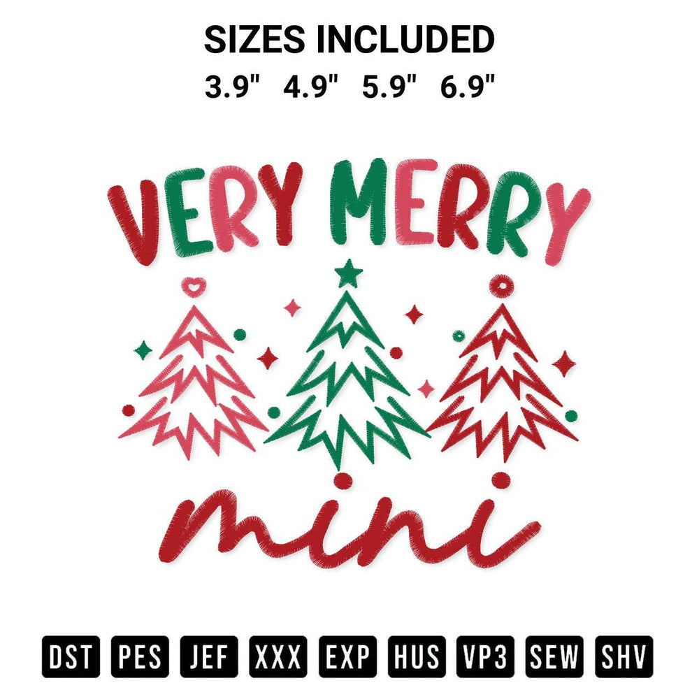 Discover the perfect addition to your crafting collection: Very Merry Mini Christmas Embroidery Design embroidery file. Instantly available at Designspacks.com. Available sizes: 3.9", 4.9", 5.9", 6.9".