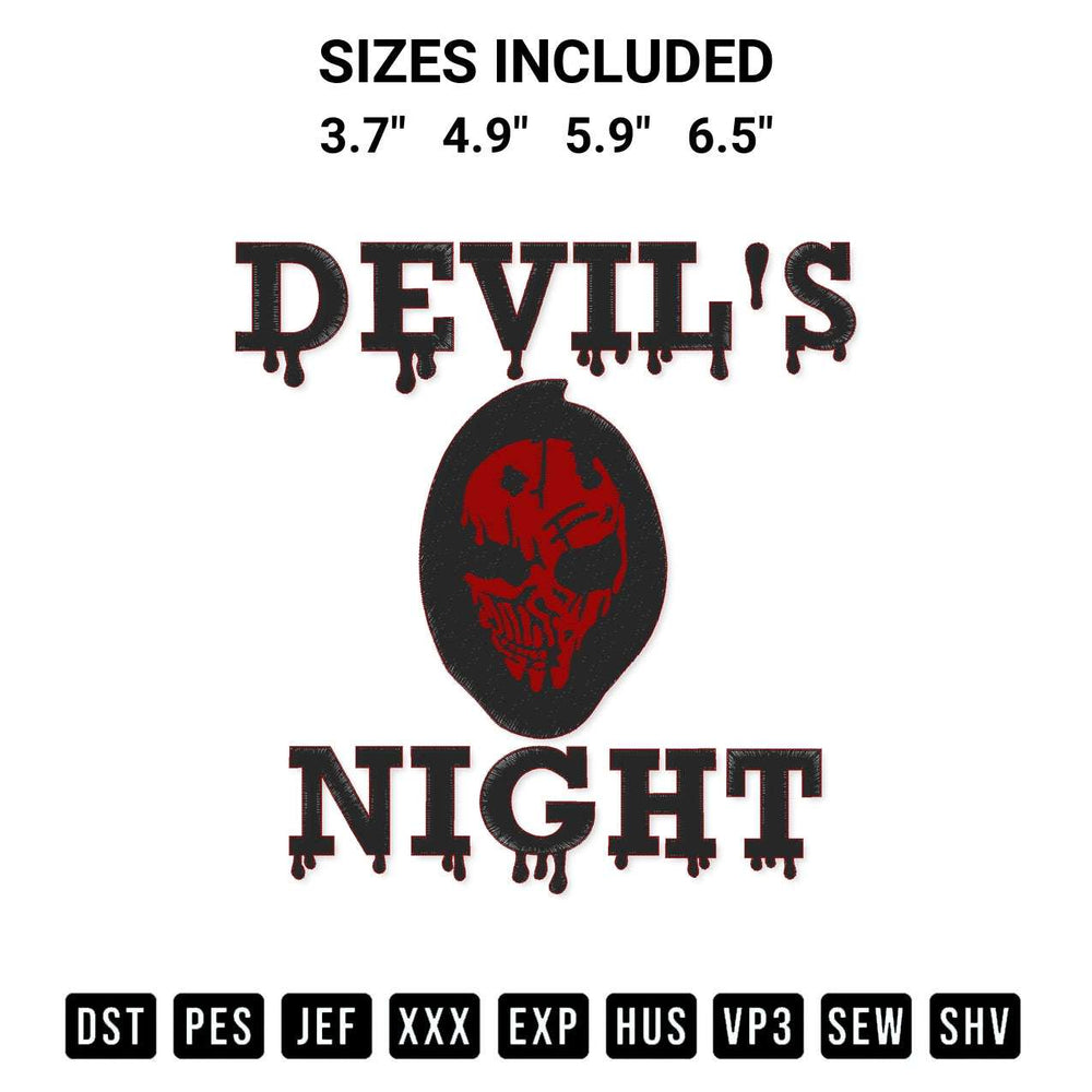 Stitch like a pro with the Devils Night Embroidery Design embroidery pattern from Designspacks.com. High-quality digital machine embroidery file. Available sizes: 3.7", 4.9", 5.9", 6.5".