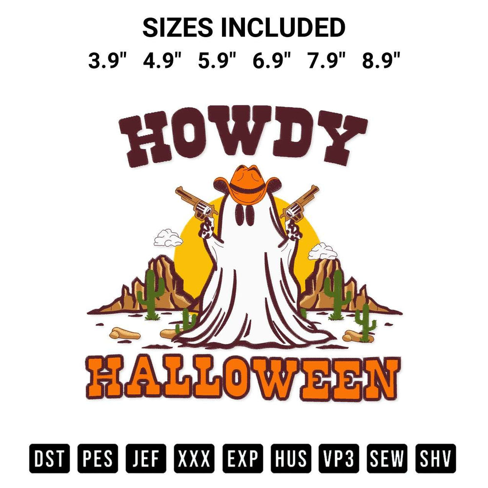 Add a unique touch to your apparel with the Howdy Halloween Cowboy Ghost Guns Embroidery Design embroidery file. Premium instant download available now on Designspacks.com. Available sizes: 3.9", 4.9", 5.9", 6.9", 7.9", 8.9".