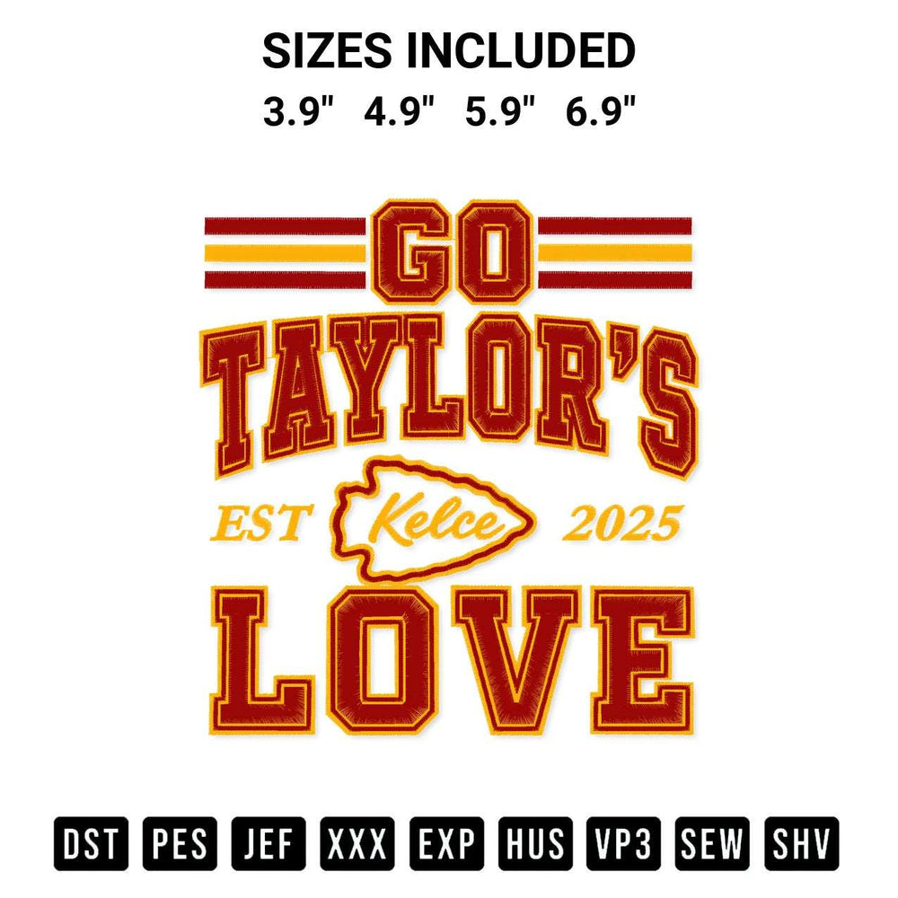 Get the Go Taylors Love Kelce Est 2025 Embroidery Design embroidery design for your custom crafts! Premium digitized files available for instant download at Designspacks.com. Available sizes: 3.9", 4.9", 5.9", 6.9".