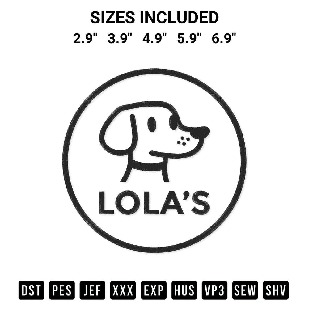 Elevate your next project with our Lolas Dog Embroidery Design embroidery file. Shop high-quality digital patterns instantly at Designspacks.com. Available sizes: 2.9", 3.9", 4.9", 5.9", 6.9".