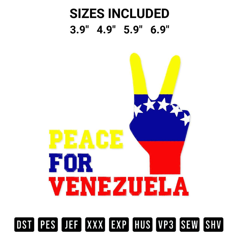 Create amazing crafts with the Peace For Venezuela Embroidery Design embroidery file. High-quality digital download from Designspacks.com, perfect for beginners and pros. Available sizes: 3.9", 4.9", 5.9", 6.9".