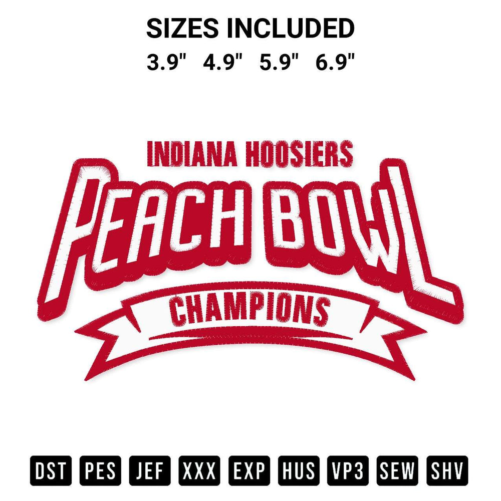Discover the perfect addition to your crafting collection: Indiana Hoosiers Peach Bowl Champions Embroidery Design embroidery file. Instantly available at Designspacks.com. Available sizes: 3.9", 4.9", 5.9", 6.9".