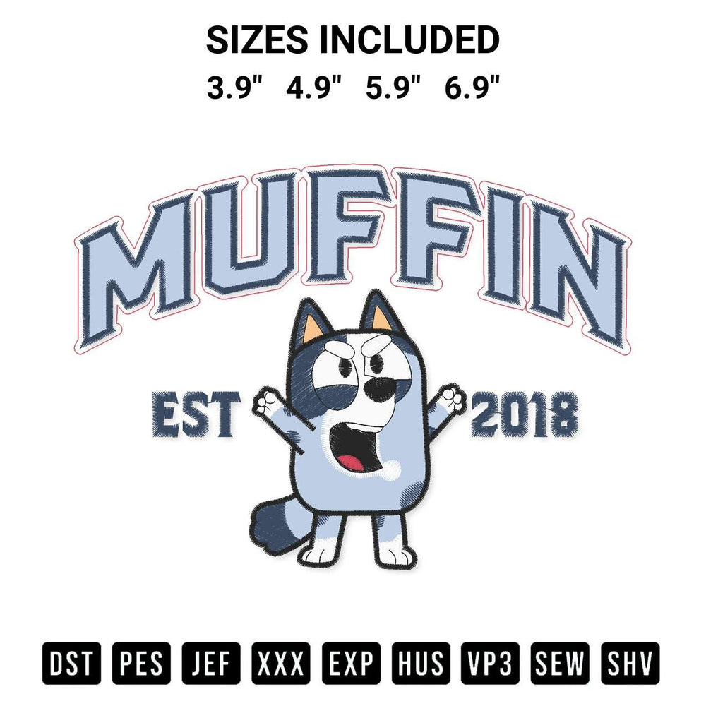 Shop the Muffin Cupcake Heeler Est 2018 Embroidery Design machine embroidery pattern at Designspacks.com. Beautifully digitized for flawless stitching on any fabric. Available sizes: 3.9", 4.9", 5.9", 6.9".