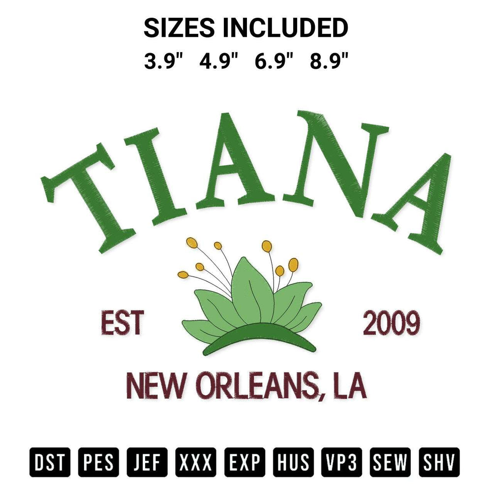 Discover the perfect addition to your crafting collection: Tiana Est 2009 New Orleans Embroidery Design embroidery file. Instantly available at Designspacks.com. Available sizes: 3.9", 4.9", 6.9", 8.9".