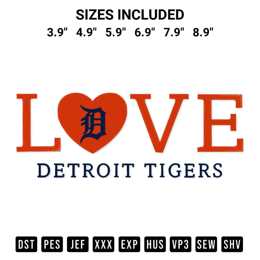 Get the Mlb Detroit Tigers Love Embroidery Design embroidery design for your custom crafts! Premium digitized files available for instant download at Designspacks.com. Available sizes: 3.9", 4.9", 5.9", 6.9", 7.9", 8.9".