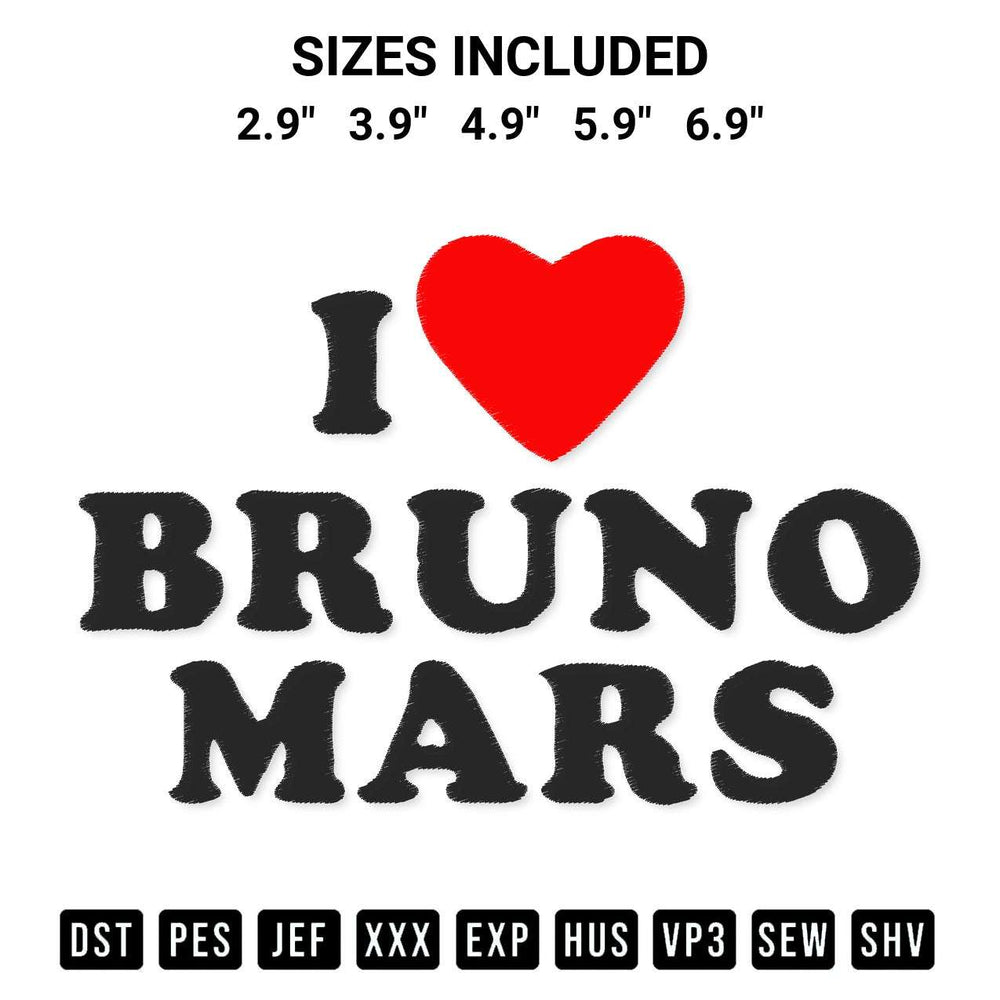 Looking for the perfect pattern? Download the I Heart Bruno Mars Embroidery Design embroidery design today at Designspacks.com. Crisp, clean stitching guaranteed. Available sizes: 2.9", 3.9", 4.9", 5.9", 6.9".