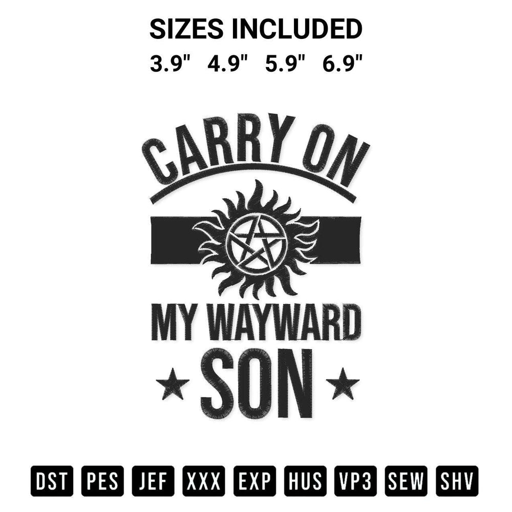 Elevate your next project with our Supernatural Carry On My Wayward Son Embroidery Design embroidery file. Shop high-quality digital patterns instantly at Designspacks.com. Available sizes: 3.9", 4.9", 5.9", 6.9".