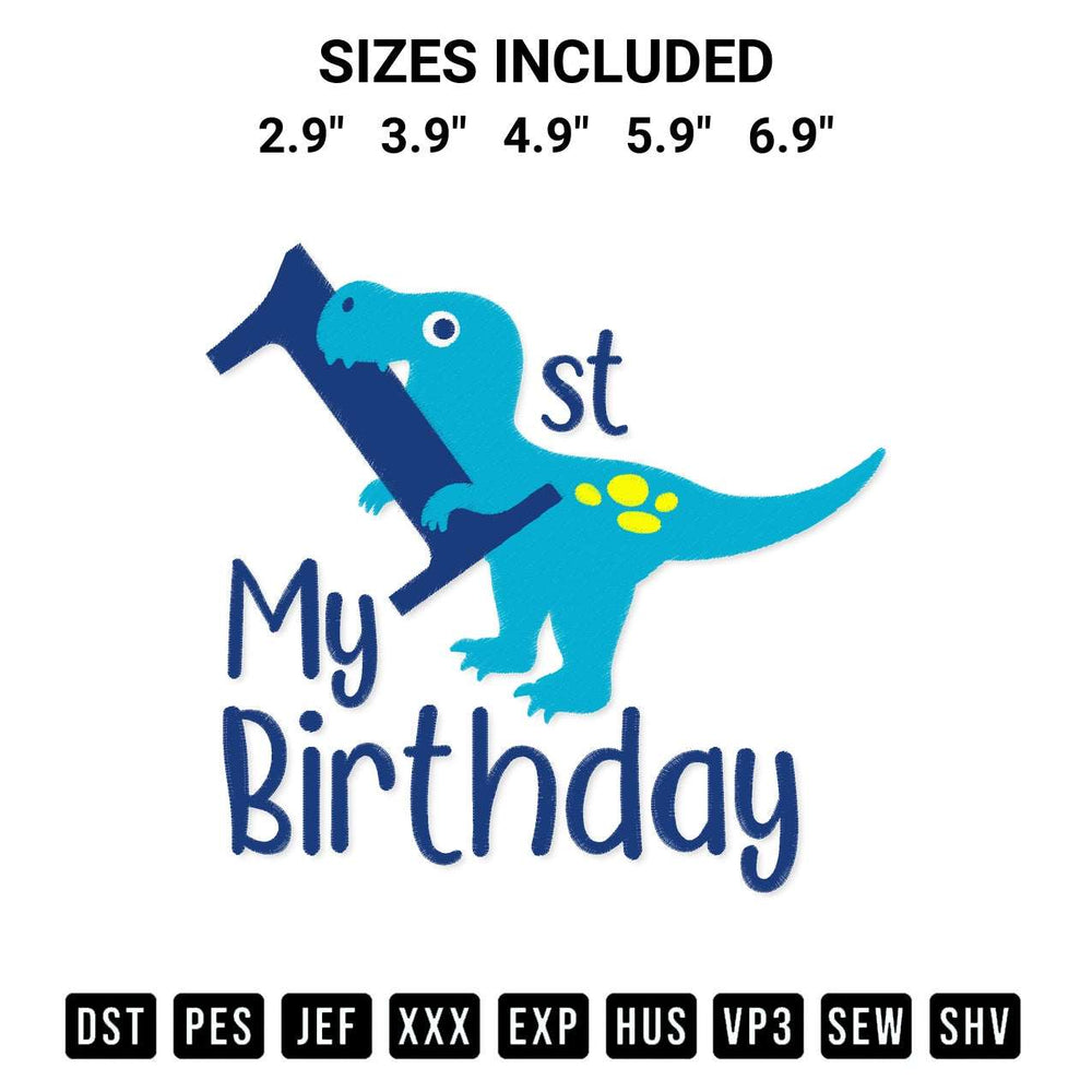 Looking for the perfect pattern? Download the My First Birthday Dinosaur Embroidery Design embroidery design today at Designspacks.com. Crisp, clean stitching guaranteed. Available sizes: 2.9", 3.9", 4.9", 5.9", 6.9".