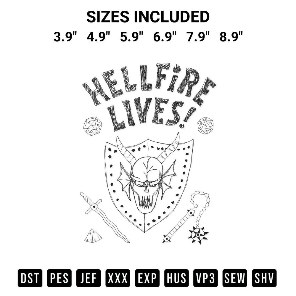 Get the Stranger Things Hellfire Lives Embroidery Design embroidery design for your custom crafts! Premium digitized files available for instant download at Designspacks.com. Available sizes: 3.9", 4.9", 5.9", 6.9", 7.9", 8.9".