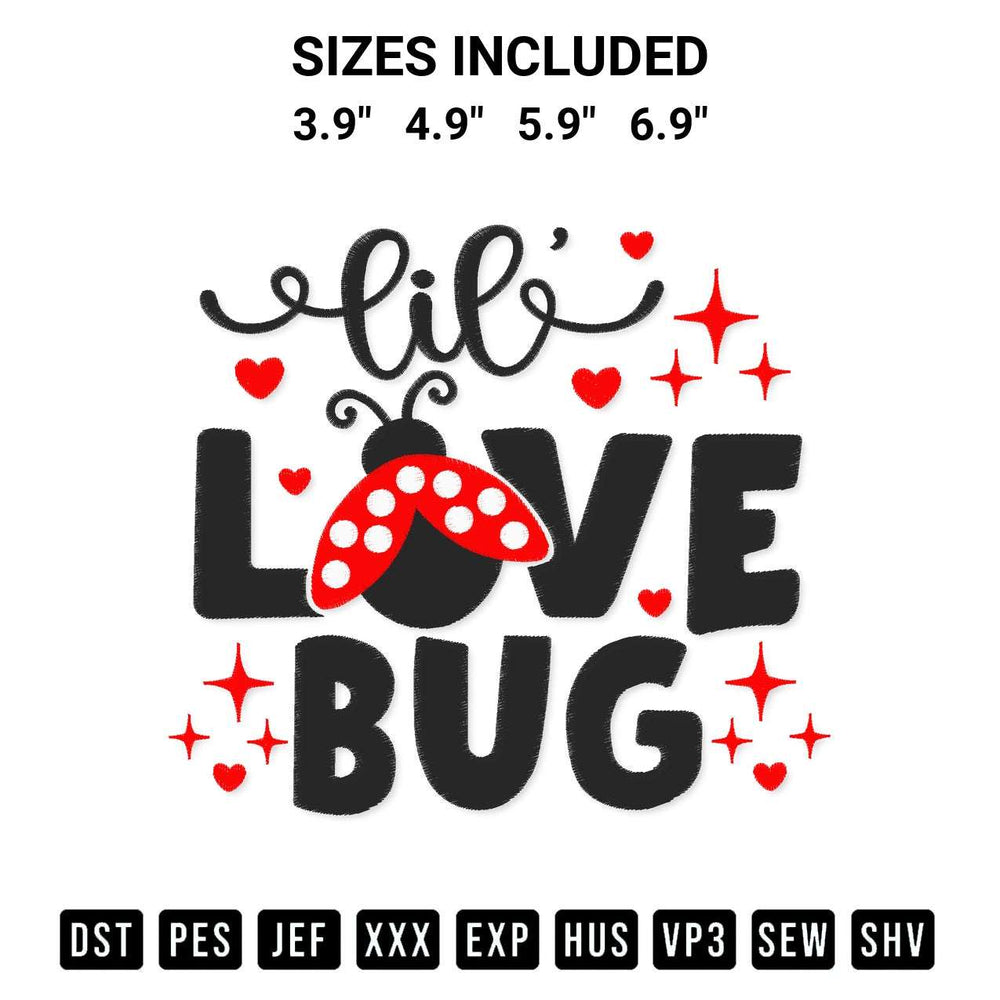 Create amazing crafts with the Lil Love Bug Embroidery Design embroidery file. High-quality digital download from Designspacks.com, perfect for beginners and pros. Available sizes: 3.9", 4.9", 5.9", 6.9".