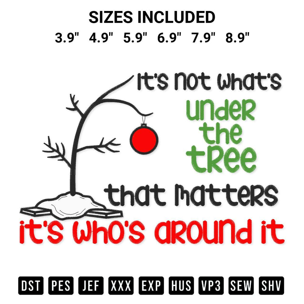 Discover the perfect addition to your crafting collection: Its Not Whats Under The Tree Embroidery Design embroidery file. Instantly available at Designspacks.com. Available sizes: 3.9", 4.9", 5.9", 6.9", 7.9", 8.9".