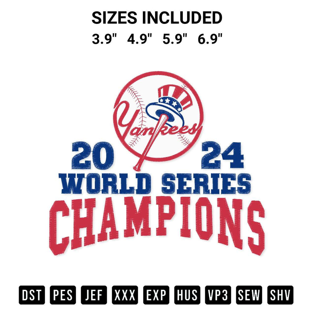 Get the 2024 World Series Champions Yankees Embroidery Design embroidery design for your custom crafts! Premium digitized files available for instant download at Designspacks.com. Available sizes: 3.9", 4.9", 5.9", 6.9".