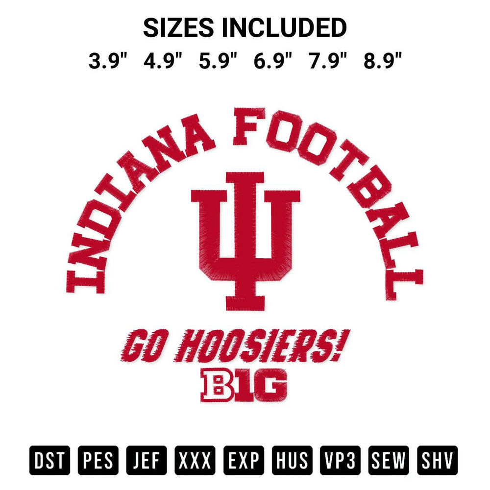 Get the Indiana Hoosiers Big 10 Football Embroidery Design embroidery design for your custom crafts! Premium digitized files available for instant download at Designspacks.com. Available sizes: 3.9", 4.9", 5.9", 6.9", 7.9", 8.9".