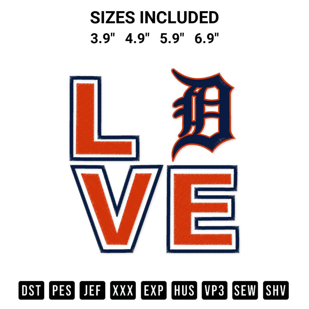 Discover the perfect addition to your crafting collection: Love Detroit Tigers Embroidery Design embroidery file. Instantly available at Designspacks.com. Available sizes: 3.9", 4.9", 5.9", 6.9".