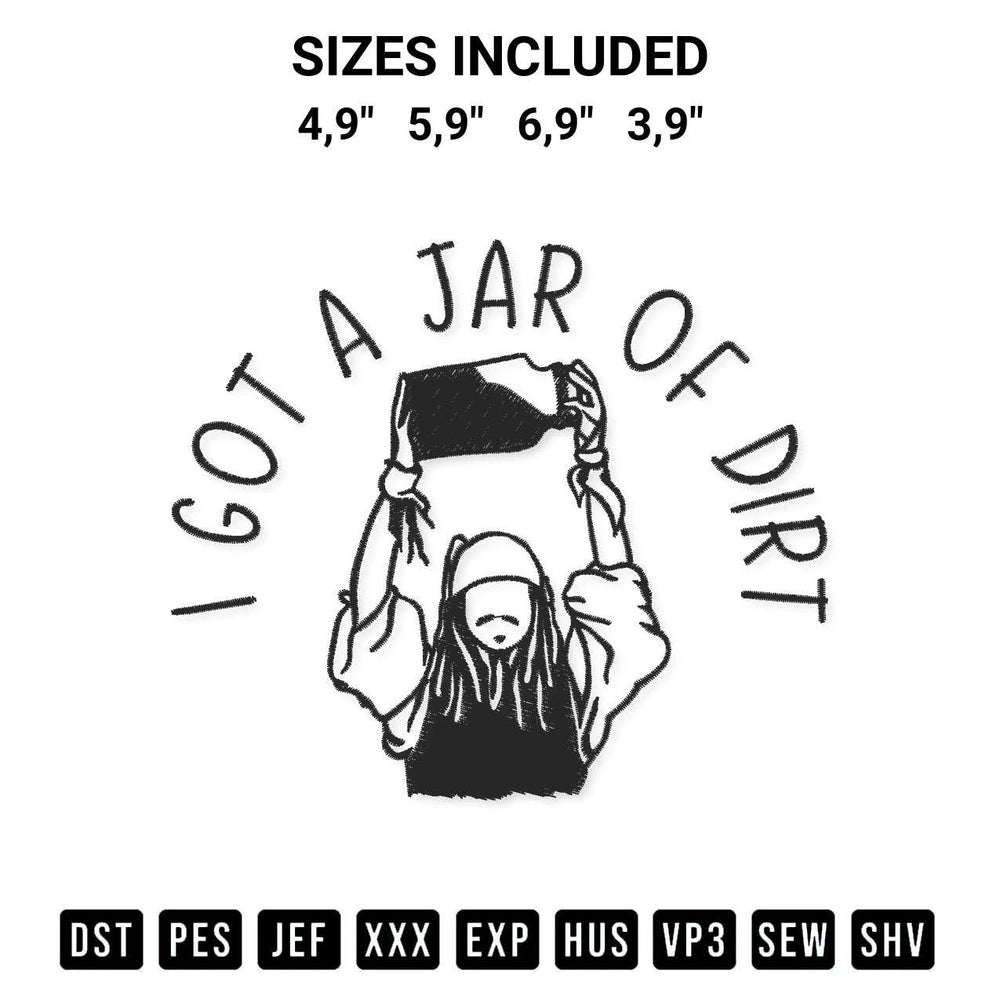 Create amazing crafts with the Johnny Depp Funny I Got A Jar Of Dirt Logo Embroidery Design embroidery file. High-quality digital download from Designspacks.com, perfect for beginners and pros. Available sizes: 4,9", 5,9", 6,9", 3,9".