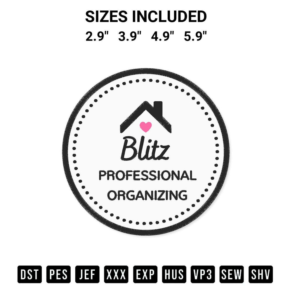 Elevate your next project with our Blitz Professional Organizing Embroidery Design embroidery file. Shop high-quality digital patterns instantly at Designspacks.com. Available sizes: 2.9", 3.9", 4.9", 5.9".