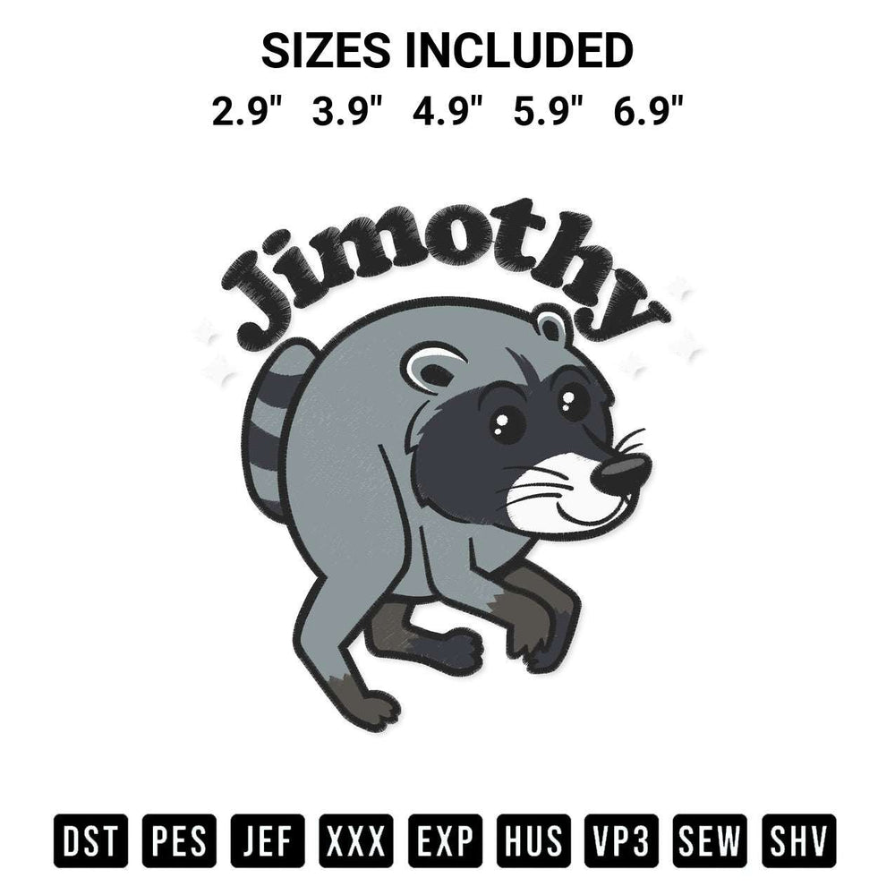 Download the Jimothy Raccoon Embroidery Design machine embroidery design exclusively at Designspacks.com. Premium digitized pattern for apparel and DIY crafts. Available sizes: 2.9", 3.9", 4.9", 5.9", 6.9".