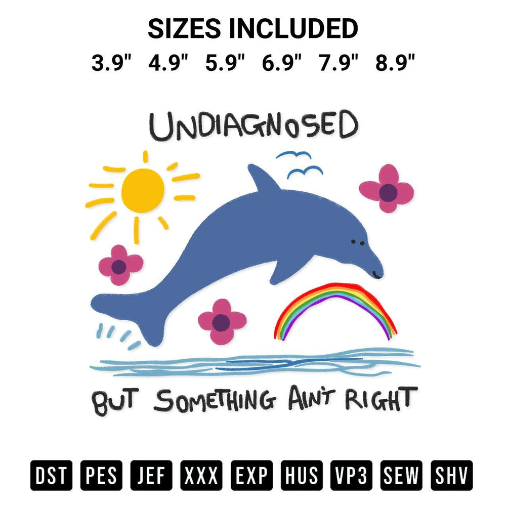 Download the Undiagnosed But Something Aint Right Embroidery Design machine embroidery design exclusively at Designspacks.com. Premium digitized pattern for apparel and DIY crafts. Available sizes: 3.9", 4.9", 5.9", 6.9", 7.9", 8.9".