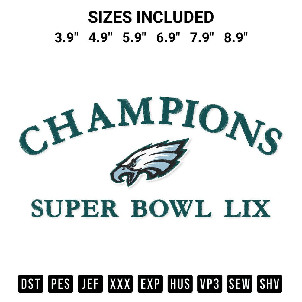 Stitch like a pro with the Eagles Super Bowl Lix Champions Embroidery Design embroidery pattern from Designspacks.com. High-quality digital machine embroidery file. Available sizes: 3.9", 4.9", 5.9", 6.9", 7.9", 8.9".