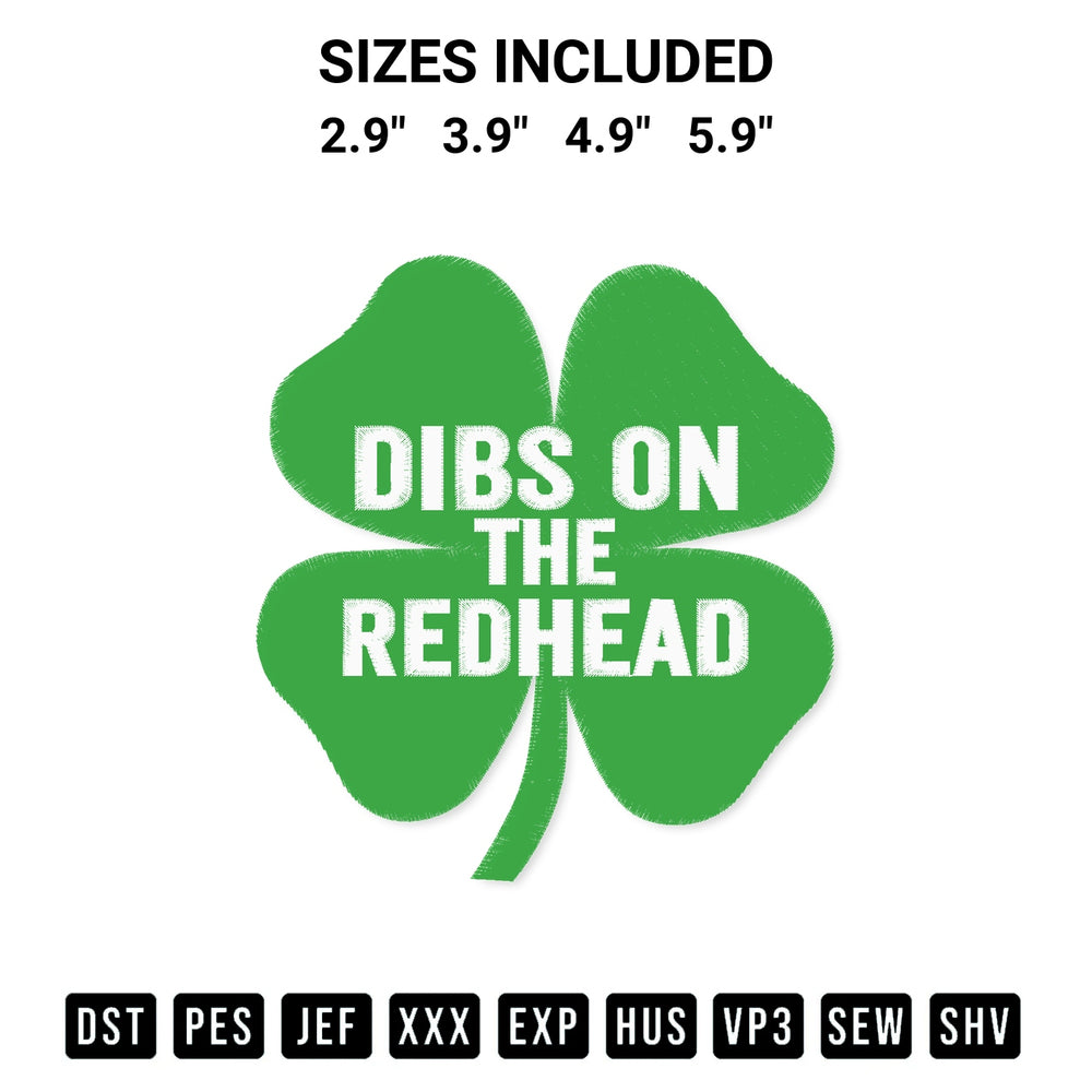 Stitch like a pro with the Dibs On The Redhead Embroidery Design embroidery pattern from Designspacks.com. High-quality digital machine embroidery file. Available sizes: 2.9", 3.9", 4.9", 5.9".