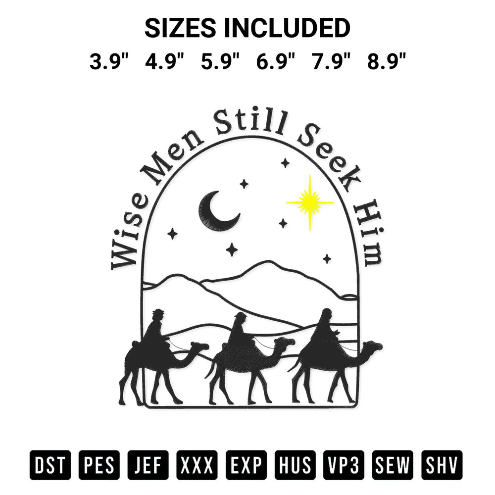 Looking for the perfect pattern? Download the Wise Men Still Seek Him Embroidery Design embroidery design today at Designspacks.com. Crisp, clean stitching guaranteed. Available sizes: 3.9", 4.9", 5.9", 6.9", 7.9", 8.9".