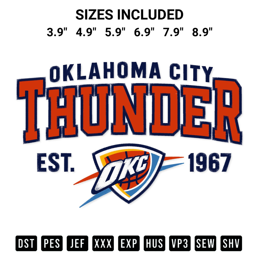 Stitch like a pro with the Oklahoma City Thunder Est 1967 Embroidery Design embroidery pattern from Designspacks.com. High-quality digital machine embroidery file. Available sizes: 3.9", 4.9", 5.9", 6.9", 7.9", 8.9".